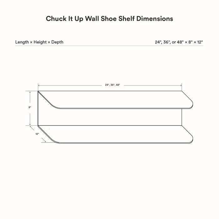 Chuck It Up Shoe Rack wall-mounted with two straight shelves featuring rounded corners and 12-inch depth, shown with dimension details for length options.
