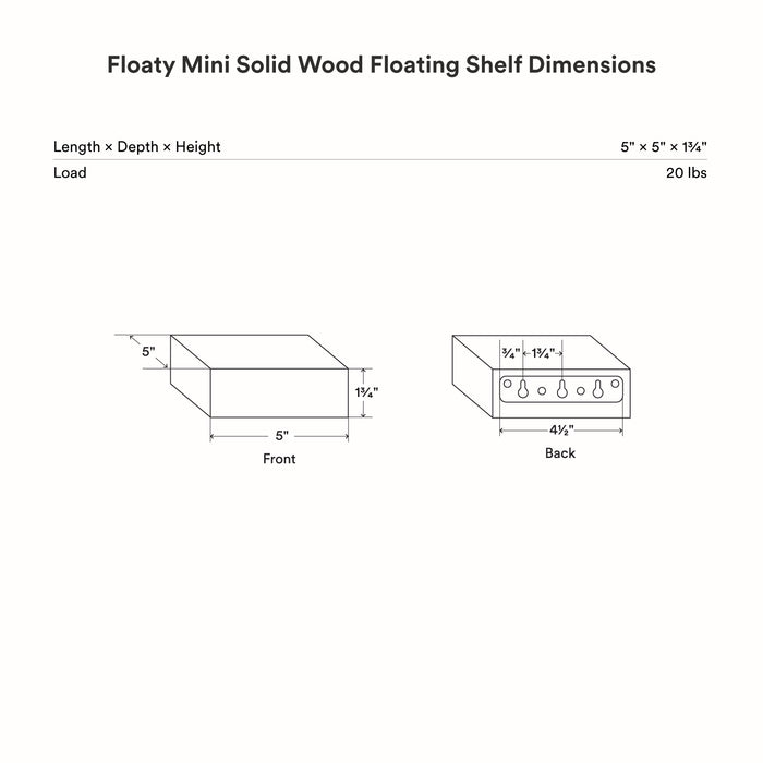 Floaty - Mini Solid Wood Floating Shelf technical drawing showing compact wood floating shelf dimensions and load capacity