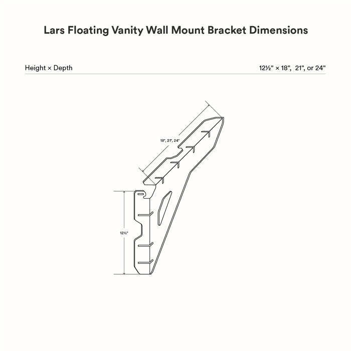 Technical line drawing of the Lars Floating Vanity Wall Mount Bracket showing dimensions with height 12 1/2 inches and depth options of 18, 21, or 24 inches, illustrating a minimalist metal bracket design for functional wall shelf support and organization.