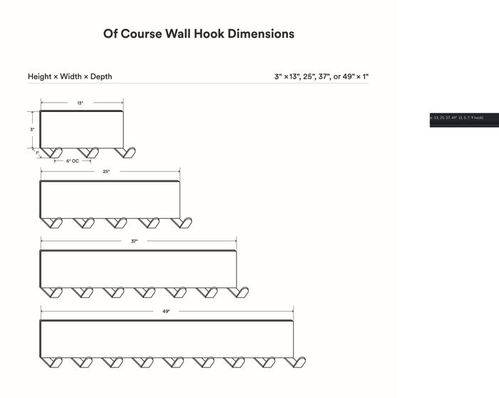 Line drawing illustrating dimensions of the Of Course Wall Hook in four sizes: 13, 25, 37, and 49 inches long with a height of 3 inches and depth of 1 inch.