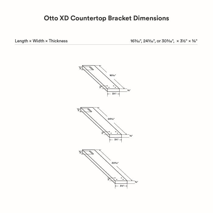 Technical schematic illustrating three size options for Otto Countertop Bracket with precise length, width, and thickness measurements highlighting sturdy metal support design.